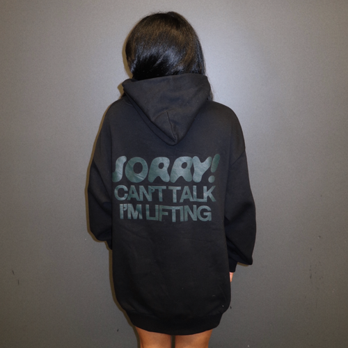 "can't talk, i'm lifting" hoodie